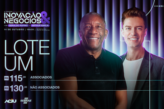 Aciu abre vendas de ingressos para o Inovação & Negócios